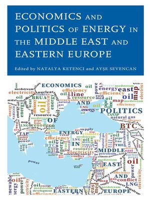 cover image of Economics and Politics of Energy in the Middle East and Eastern Europe